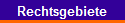 Rechtsgebiete